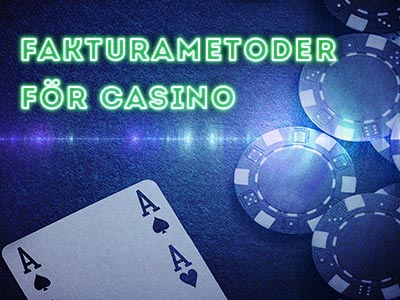 fakturametoder för casino